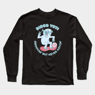 disco yeti #2 Long Sleeve T-Shirt